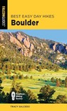 Best Easy Day Hikes Boulder - Tracy Salcedo - 9781493056507
