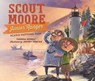 Scout Moore, Junior Ranger - Theresa Howell - 9781493084500