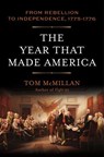 The Year That Made America - Tom McMillan - 9781493090594
