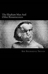 The Elephant Man and Other Reminiscences - TREVES,  Sir Frederick - 9781493725380