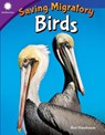 Saving Migratory Birds - Ben Nussbaum - 9781493867080