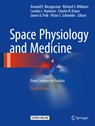 Space Physiology and Medicine - Arnauld E. Nicogossian ; Richard S. Williams ; Carolyn L. Huntoon ; Charles R. Doarn - 9781493966509