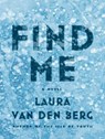 Find Me - VAN DEN BERG,  Laura - 9781494560003