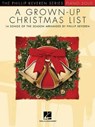 A Grown-Up Christmas List: The Phillip Keveren Series - Phillip Keveren - 9781495066092