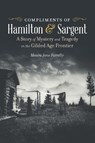Compliments of Hamilton and Sargent - Maura Jane Farrelly - 9781496237057