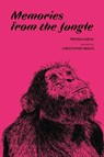 Memories from the Jungle - Tristan Garcia - 9781496238535