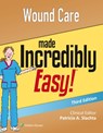Wound Care Made Incredibly Easy - Lippincott Williams & Wilkins - 9781496306319