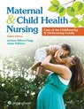 Maternal & Child Health Nursing - SILBERT-FLAGG,  JoAnne ; Pillitteri, Adele, Ph.D., R.N. - 9781496348135