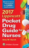 Lippincott Pocket Drug Guide for Nurses 2017 - KARCH,  Amy M., R.N. - 9781496353788