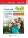 Maternal and Child Health Nursing - SILBERT-FLAGG,  JoAnne ; Pillitteri, Dr. Adele, PhD, RN, PNP - 9781496365323