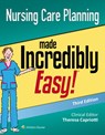 Nursing Care Planning Made Incredibly Easy - Lippincott Williams & Wilkins - 9781496382566