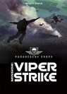 Viper Strike - SPRADLIN,  Michael P. - 9781496552020