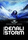 Denali Storm - SPRADLIN,  Michael P. - 9781496552037