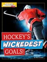 Hockey's Wickedest Goals! - Matt Doeden - 9781496696908