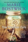 The Promise Girls - Marie Bostwick - 9781496709219