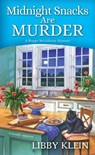 Midnight Snacks are Murder - Libby Klein - 9781496713056