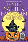 Halloween Murder - MEIER,  Leslie - 9781496718341