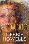The Stepdaughter - Debbie Howells - 9781496718754