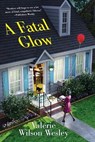A Fatal Glow - Valerie Wilson Wesley - 9781496727817