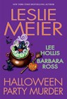Halloween Party Murder - Leslie Meier ; Lee Hollis ; Barbara Ross - 9781496733849