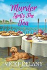 Murder Spills the Tea - Vicki Delany - 9781496737700