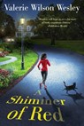 A Shimmer of Red - Valerie Wilson Wesley - 9781496739667