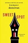 Sweet Spot - Kemper Donovan - 9781496744555