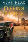Fleeing France - Alan Hlad - 9781496745569