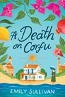 A Death on Corfu - Emily Sullivan - 9781496751423