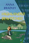 Highlander Bewitched - Anna Bradley - 9781496755254