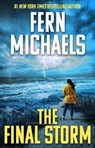 The Final Storm - Fern Michaels - 9781496756602