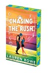 Chasing the Rush: Deluxe Limited Edition - Lauren Rowe - 9781496757739