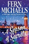 A Season of Secrets - Fern Michaels - 9781496760425