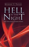 Hell Is the Night - PAULEY,  Michael S. - 9781496948731