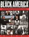 Black America: Historic Moments, Key Figures & Cultural Milestones from the African-American Story - Kehinde Andrews - 9781497103979