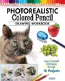 Photorealistic Colored Pencil Drawing Workbook - Irodoreal - 9781497206748