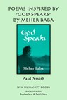 Poems Inspired by Meher Baba's 'God Speaks' - Paul Smith - 9781497390478