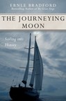 The Journeying Moon - Ernle Bradford - 9781497617339