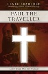 Paul the Traveller - Ernle Bradford - 9781497625778