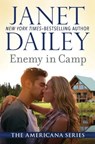Enemy in Camp - Janet Dailey - 9781497639485