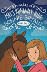 May's Runaway Ride - Bonnie Bryant - 9781497653665