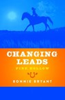 Changing Leads - Bonnie Bryant - 9781497653887