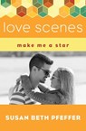 Love Scenes - Susan Beth Pfeffer - 9781497682863