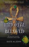 Immortal Beloved - Katie M John - 9781497778078