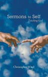 Sermons to Self - WARD,  Christopher - 9781498204231