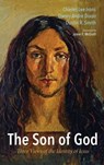 The Son of God - IRONS,  Charles Lee ; Dixon, Danny Andre ; Smith, Dustin R - 9781498224284
