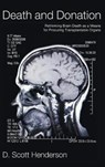 Death and Donation - HENDERSON,  D. Scott - 9781498256919