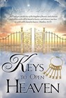 Keys to Open Heaven - James A Durham - 9781498417587