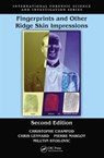 Fingerprints and Other Ridge Skin Impressions - Christophe Champod ; Chris J. Lennard ; Pierre Margot ; Milutin Stoilovic - 9781498728935