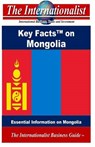 The Key Facts on Mongolia - NEE,  Patrick W. - 9781499316834